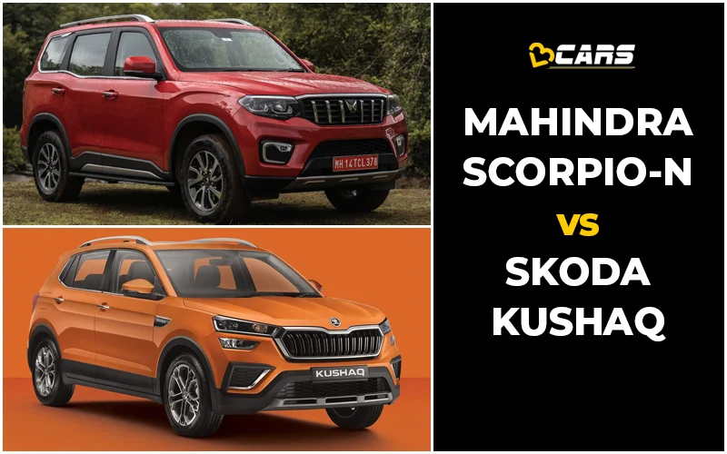 Mahindra Scorpio-N Vs Skoda Kushaq